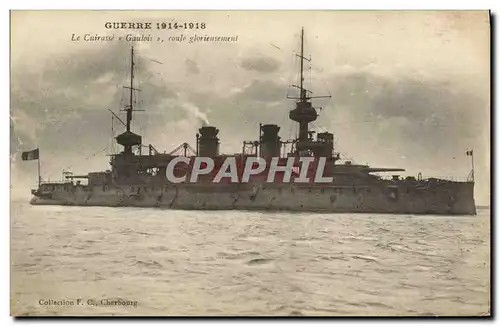 Cartes postales Bateau Guerre Guerre Le Cuirasse Gaulois coule glorieusement