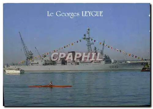 Cartes postales moderne Bateau Guerre Georges Leygue