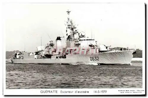 Cartes postales moderne Bateau Guerre Guepratte Escorteur d escadre 1979