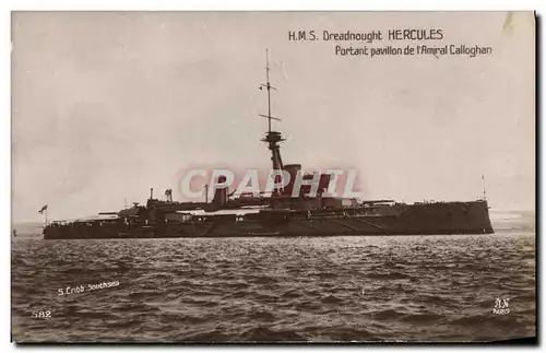 Cartes postales Bateau Guerre Dreadnought Hercules Portant Pavillon de L Amiral Calloghan