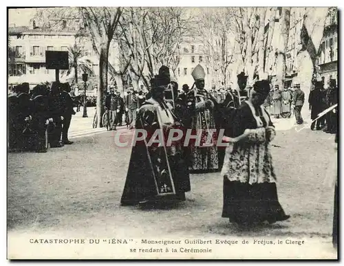 Ansichtskarte AK Catastrophe Du Iena Monseigneur Guilibert Eveque de Frejus Le clerge se rendant a la ceremonie