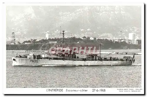 Cartes postales moderne Bateau Guerre L intrepride Escorteur Cotier 1968