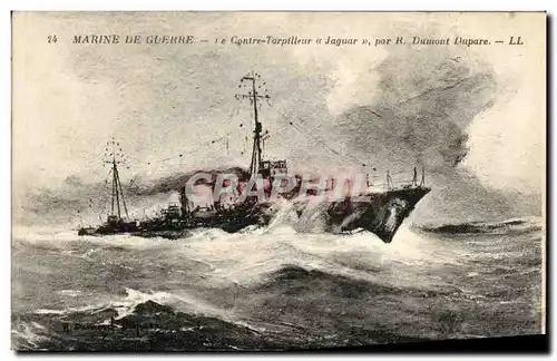 Ansichtskarte AK Bateau Guerre Le Contre Torpilleur Jaguar par R Dumont Dupare