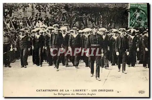 Cartes postales Bateau Catastrophe de la Liberte Toulon La delegation des matelots anglais