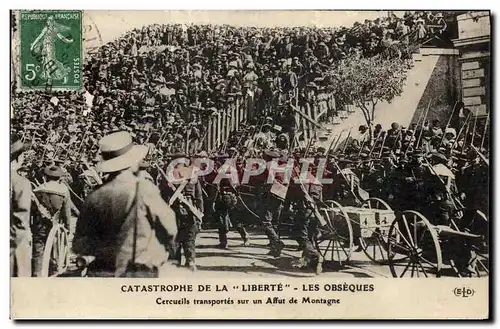 Cartes postales Bateau Catastrophe de la Liberte Toulon Cercueils transportes sur un affut de montagne