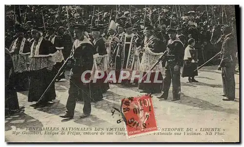 Cartes postales Bateau Catastrophe de la Liberte Toulon Mgr Guillibert eveque de Frejus