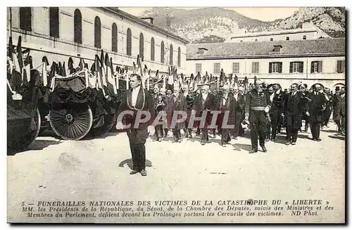 Cartes postales Bateau Catastrophe de la Liberte Toulon Mm les presidents de la republique du Senat de la Chambr