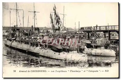 Cartes postales Bateau Arsenal de Cherbourg les torpilleurs Flamberge et Catapulte