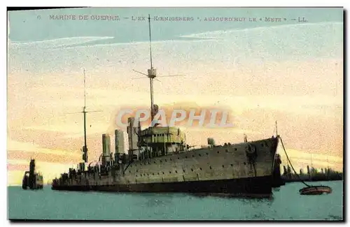 Cartes postales Bateau Marine de guerre L ex Koenigsberg aujourd hui le Metz