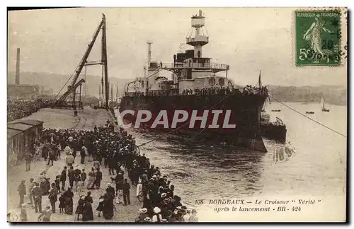 Ansichtskarte AK Bateau Guerre Bordeaux Le croiseur Verite apres le lancement