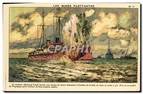 Cartes postales Bateau Guerre Les mines flottantes Le croiseur allemand Yorck heurte une chaine de mines flottan