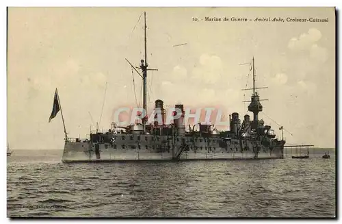 Cartes postales Bateau Guerre Amiral Aube Croiseur Cuirasse