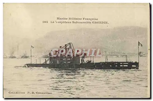 Ansichtskarte AK Bateau Guerre Le torpilleur Submersible Grondin