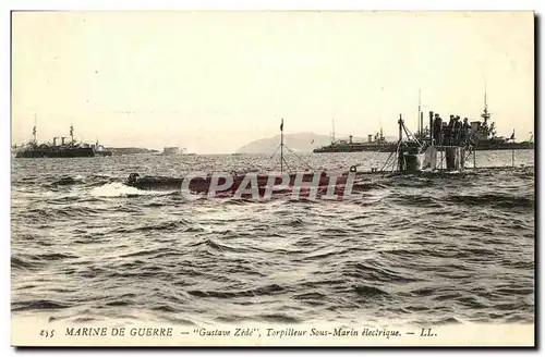 Cartes postales Bateau Guerre Gustave Zede Torpilleur sous marin electrique