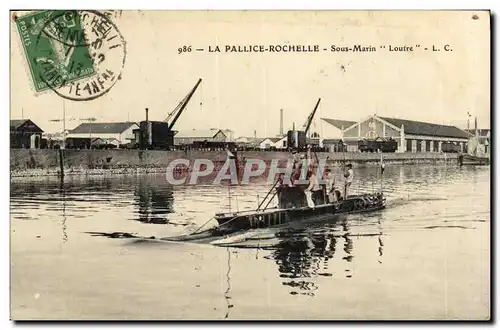 Cartes postales Bateau Guerre La Pallice Rochelle Sous marin Loutre