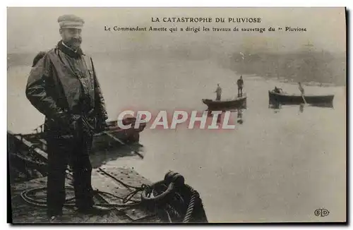 Ansichtskarte AK Bateau Guerre Catastrophe du Pluviose Le commandant Amette qui a dirige les travaux de sauvetage