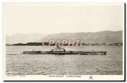 Ansichtskarte AK Bateau Guerre Sous marin Turquoise