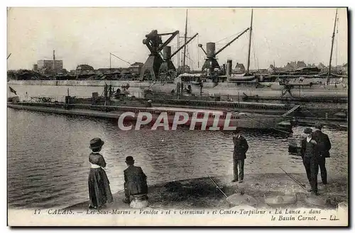 Ansichtskarte AK Bateau Guerre Calais Sous marins Ventose et Germinal et le contre torpilleur La Lance dans le ba