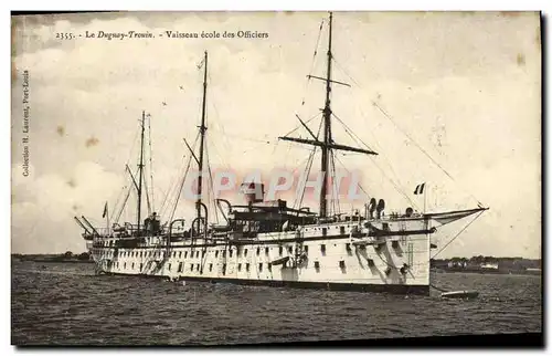 Cartes postales Bateau Guerre Le Duguay Trouin VAisseau ecole des officiers