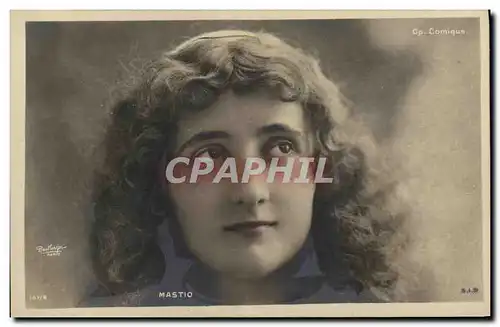 Cartes postales Fantaisie Femme Mastio Opera Comique