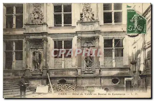 Ansichtskarte AK Caen Ancien Hotel de Valois de Commerce Postier Facteur