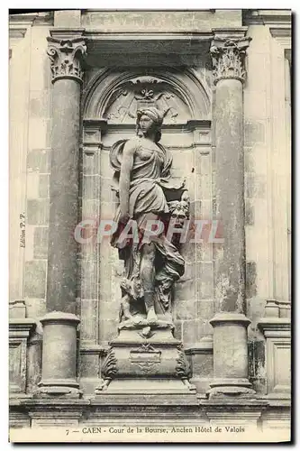 Ansichtskarte AK Caen Cour de la Bourse Ancien Hotel de Valois