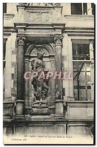 Ansichtskarte AK Caen Detail de L Ancien Hotel de Valois