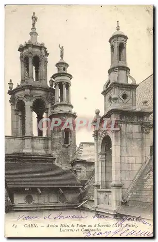 Ansichtskarte AK Caen L Ancien Hotel de Valois Ou d Ecouville Lucarnes et Campaniles