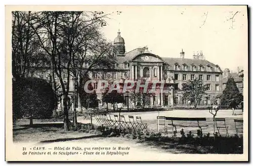 Ansichtskarte AK Caen Hotel de Ville Qui renferme le Musee de peinture et de sculpture Place de la Republique