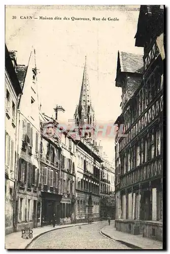 Cartes postales Caen Maison des Quatrans Rue de Geole