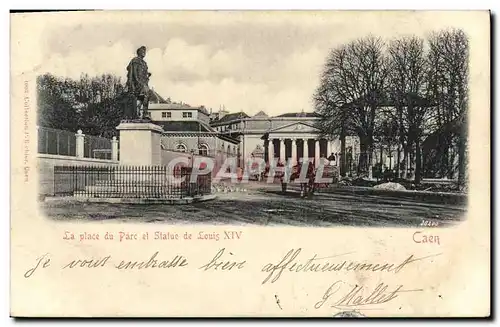 Ansichtskarte AK Caen La place du parc et statue de Louis XIV