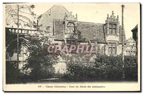 Ansichtskarte AK Caen Cour du Musee des Antiquaires