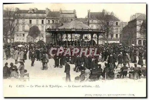 Cartes postales Caen La Place de la Rpublique Le Concert Militaire