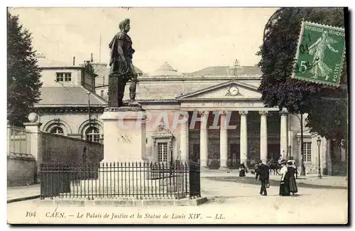 Ansichtskarte AK Caen Le Palais de Justice et la Statue de Louis XIV