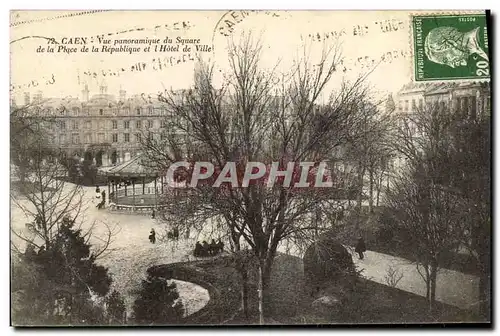 Ansichtskarte AK Caen Vue Panoramique du Square de la Place de la Republique et L Hotel de Ville