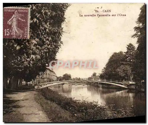 Ansichtskarte AK Caen La Nouvelle Passerelle sur L Orne