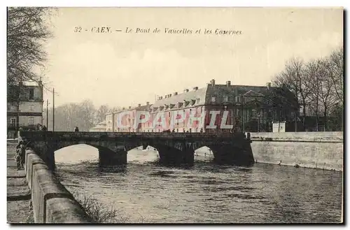 Ansichtskarte AK Caen Lre Pont de Vaucelles et les Casernes Militaria