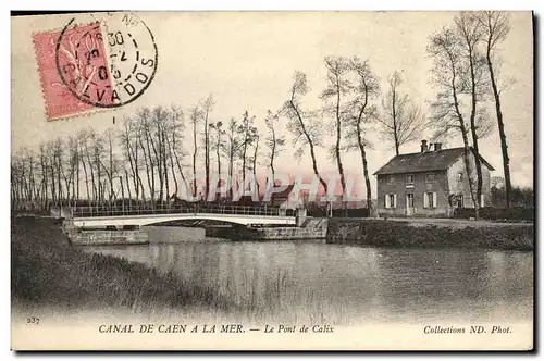 Cartes postales Caen le pont de Calix