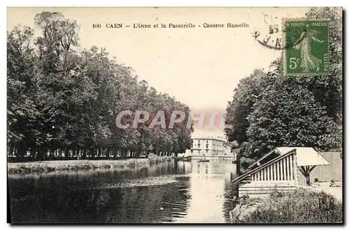 Ansichtskarte AK Caen L Orne et la Passerelle Caserne Hamelin Militaria