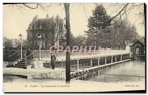 Ansichtskarte AK Caen La Passerelle Vaucelles