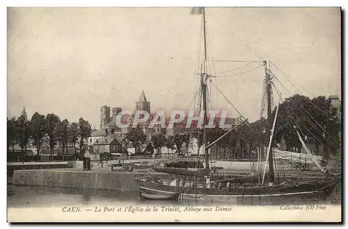 Ansichtskarte AK Caen Le Port et l eglise de la Trinite Abbaye aux Dames Bateau Voilier