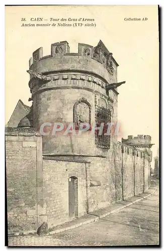 Ansichtskarte AK Caen La Tour des Gens d Armes Ancien Manoir de Nollens