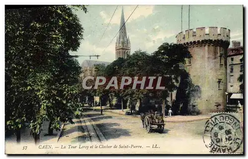 Ansichtskarte AK Caen La Tour Leroy et Clocber de Saint Pierre