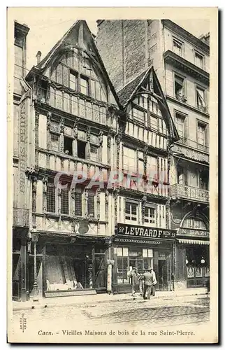 Cartes postales Caen Vieilles Maisons De Bois de La Rue Saint Pierre Levrard