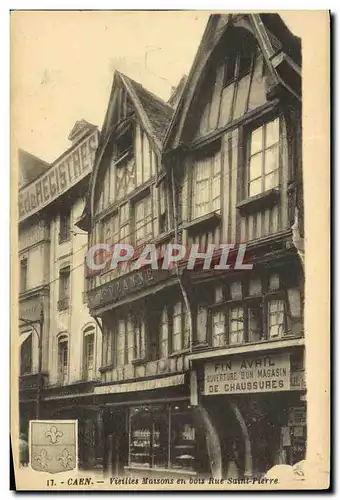 Ansichtskarte AK Caen Vieilles Maisons en Bois Rue Saint Pierre Ouverture magasins chaussures Ozanne