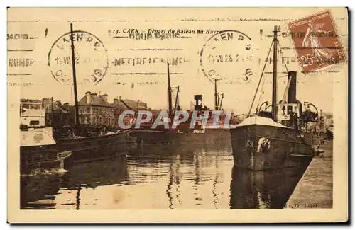 Cartes postales Caen Le Depart du Bateau du Havre