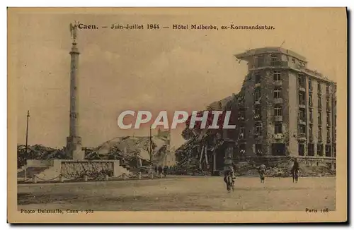 Cartes postales Caen Juin Juillet Hotel Malherbe ex Kommandantur Militaria