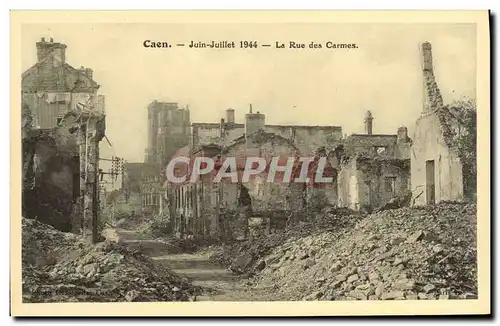 Cartes postales Caen Juin Juillet La Rue des Carmes Militaria