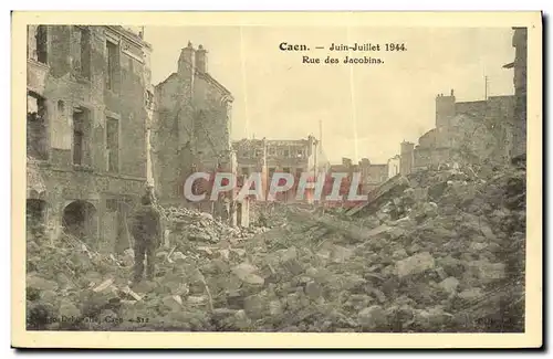 Ansichtskarte AK Caen Juin Juillet 1944 Militaria Rue des Jacobins