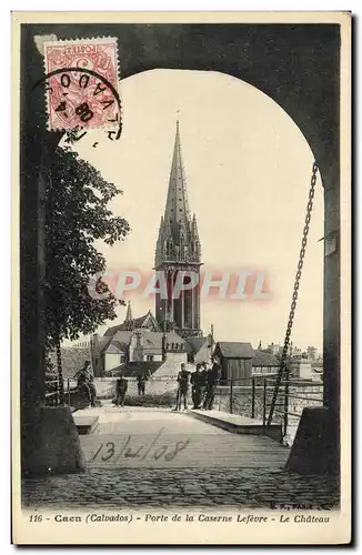 Ansichtskarte AK Caen Porte de la Caserne Lefebvre Le Chateau Soldats